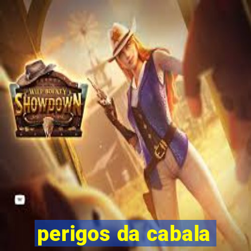 perigos da cabala